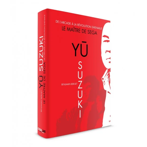 Livre Sega Yu SUZUKI De l'arcade à la révolution Shenmue (Geeks Line) - SEGA
