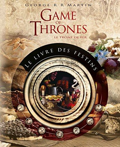 Livre Game of Thrones Le des Festins