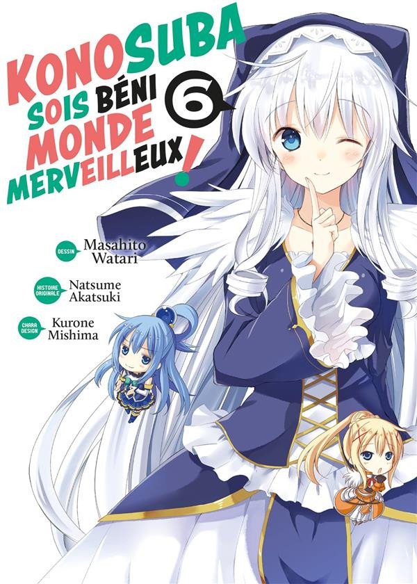 Manga Konosuba SOIS BENI MONDE MERVEILLEUX Tome 6