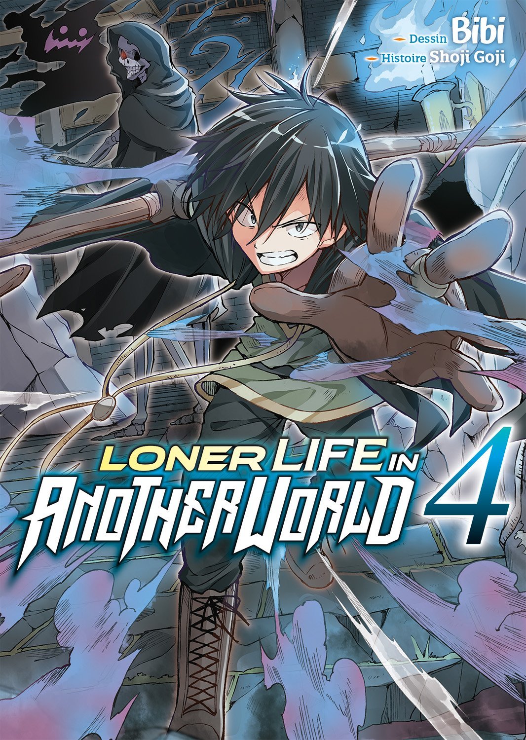 Manga Loner Life IN ANOTHER WORLD Tome 4