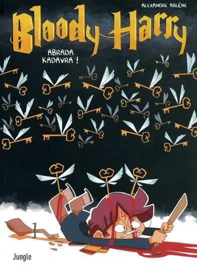 Livre Harry Potter BLOODY Abrada Kadavra Tome 2