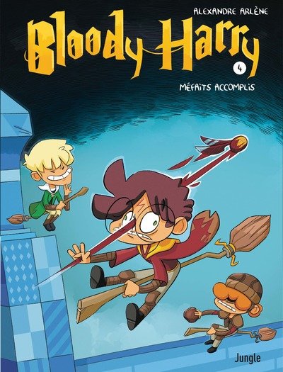 Livre Harry Potter BLOODY Méfaits accomplis Tome 4