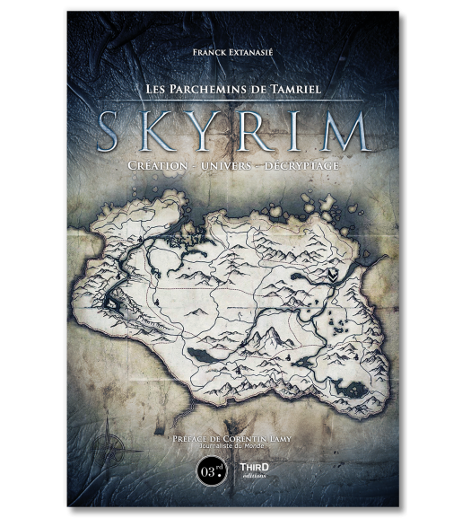 Livre the Elder Scrolls SKYRIM LES PARCHEMINS DE TAMRIEL - The Elder Scrolls