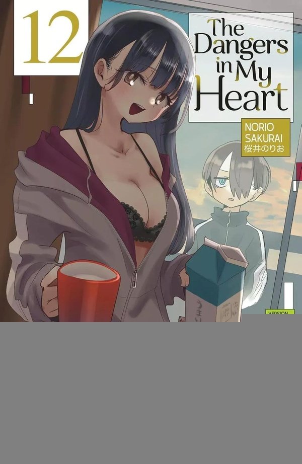 Manga THE DANGERS IN MY HEART Tome 12