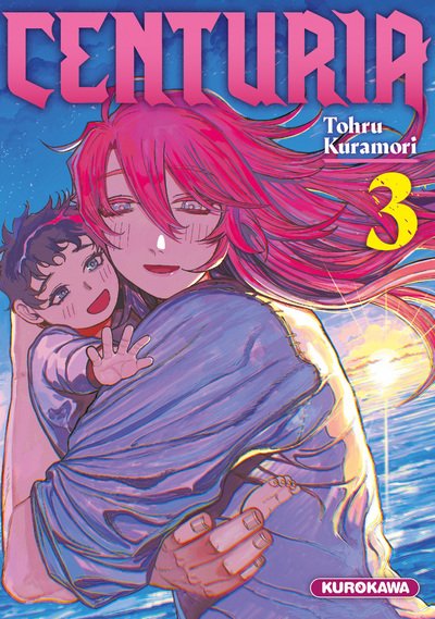 Manga CENTURIA Tome 3