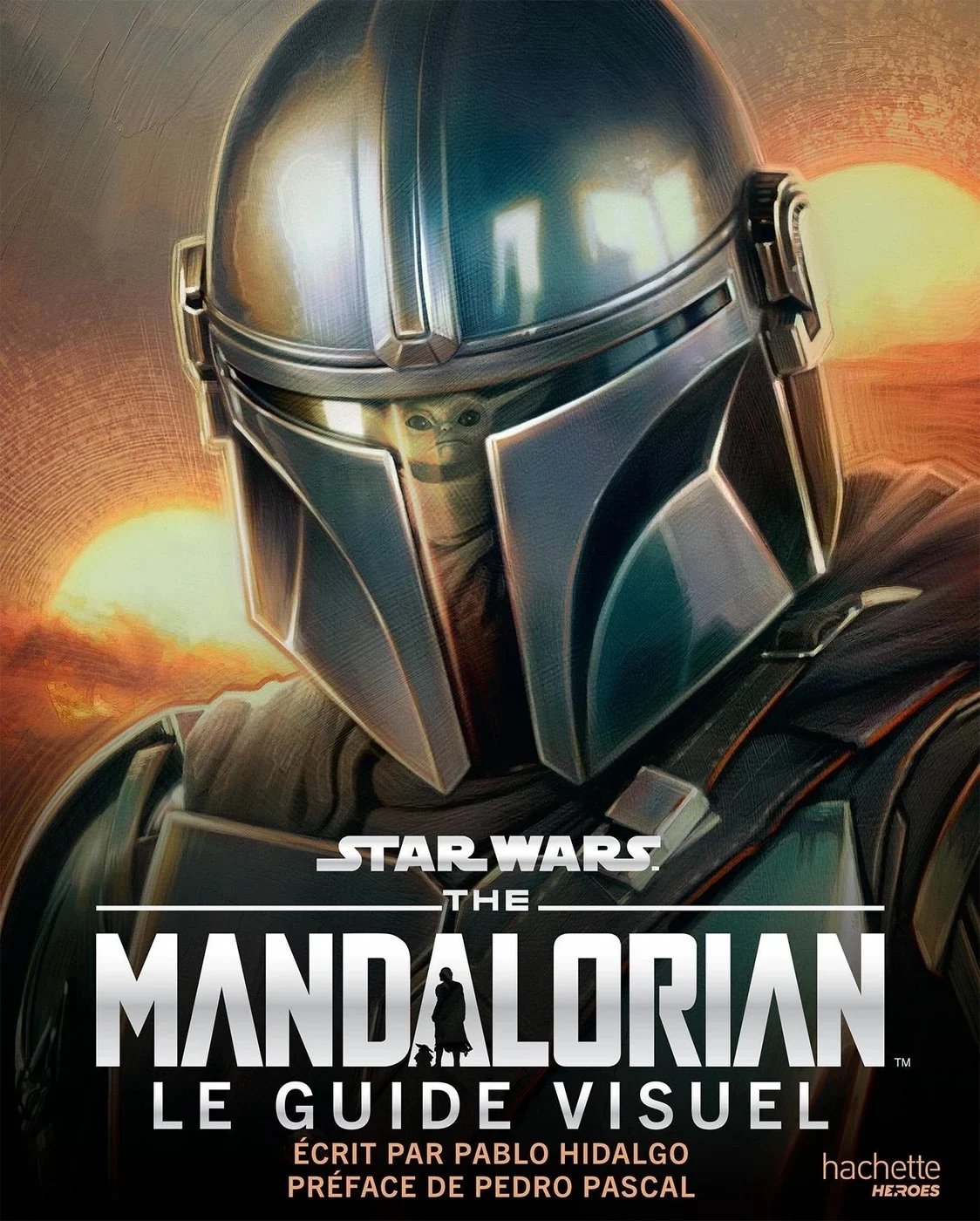 Livre Star Wars Guide visuel Mandalorian et Grogu