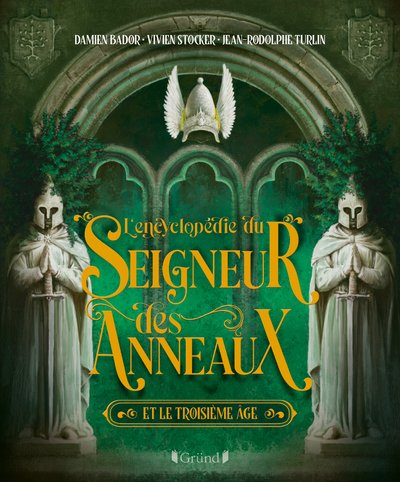 Livre Le Seigneur Des Anneaux L'ENCYCLOPEDIE DU