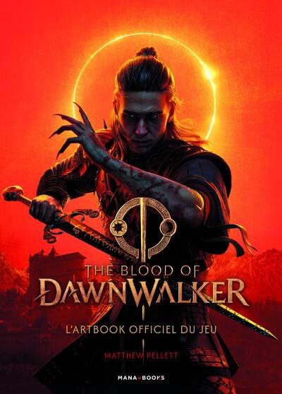 Livre THE BLOOD OF DAWNWALKER L'ARTBOOK OFFICIEL DU JEU