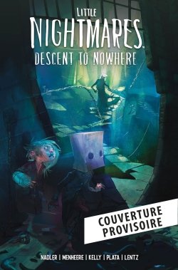 Little Nightmares : Descent to Nowhere - Little Nightmares