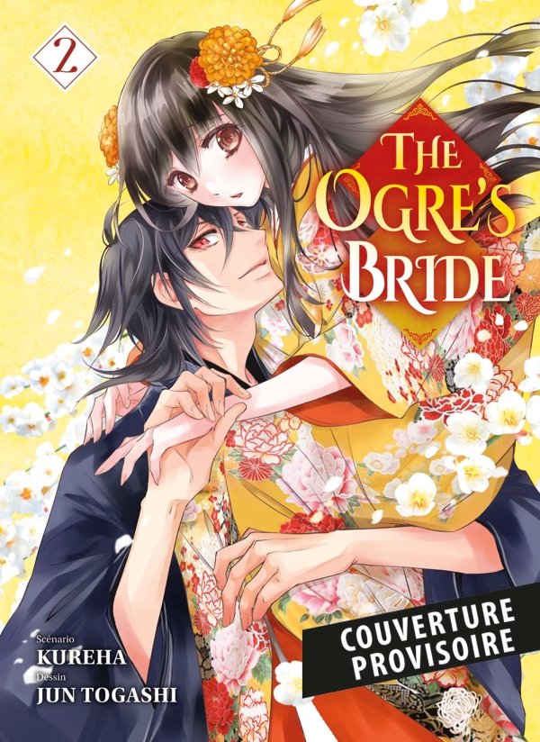 The Ogre's Bride T02