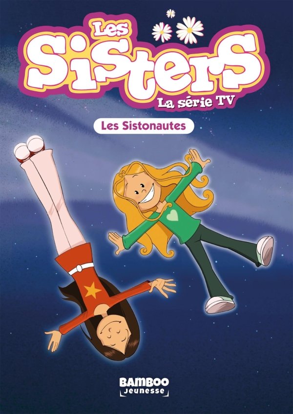 Les Sisters - La Série TV - Poche - tome 99