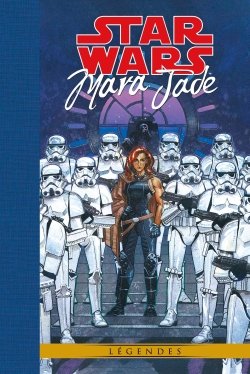 Star Wars Legends : Mara Jade - By the emperor's hand