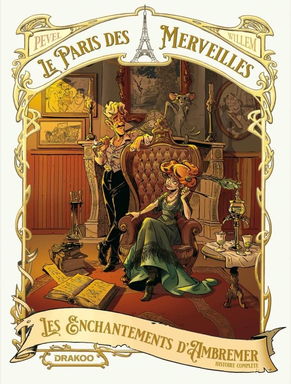 Le Paris des Merveilles - Les enchantements d'Ambremer - écrin histoire complète
