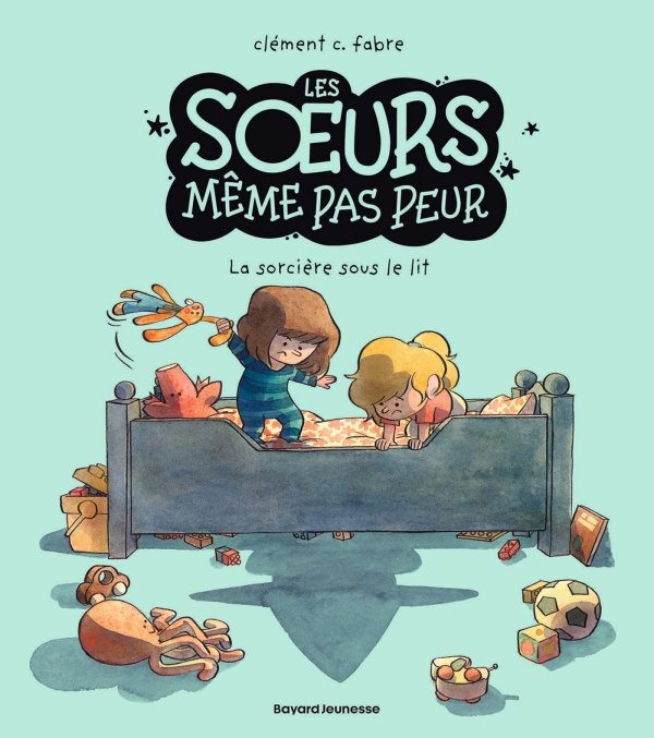 Les soeurs même pas peur, Tome 01