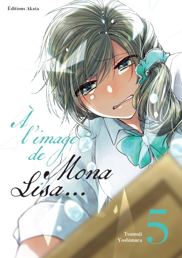 À l'image de Mona Lisa... - Tome 5
