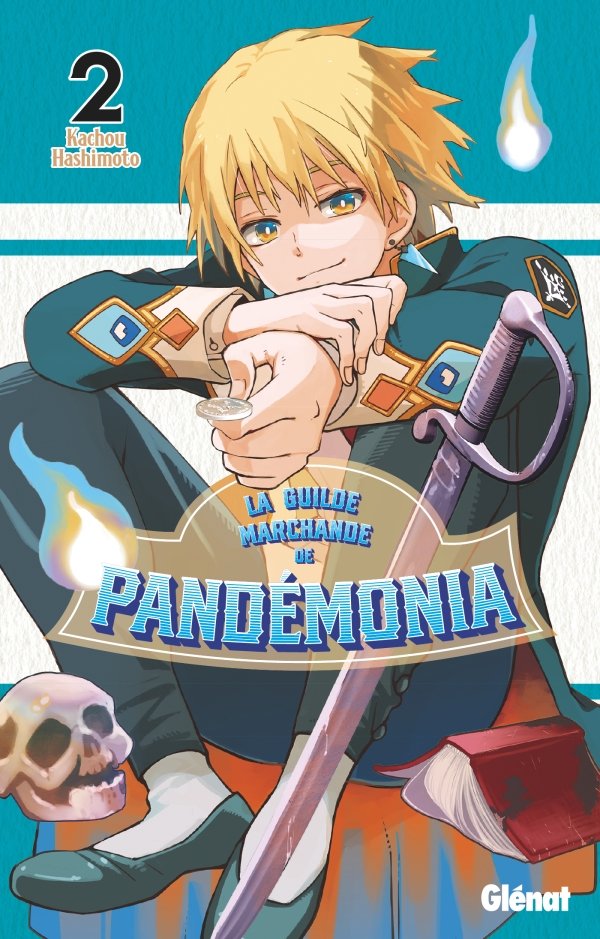 La Guilde marchande de Pandémonia - Tome 02 - La Guilde de Pandemonia - manga-fr
