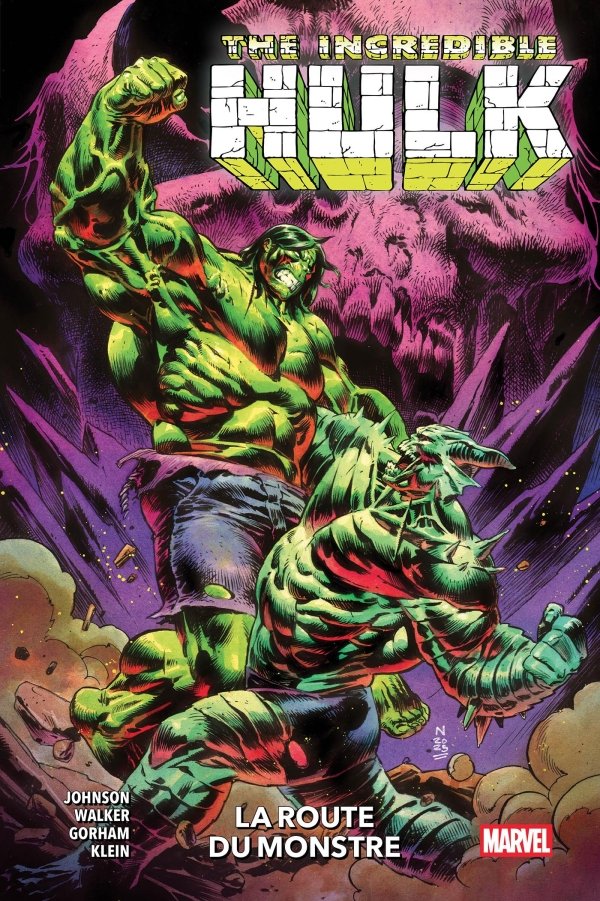 The Incredible Hulk T06 : La route du monstre