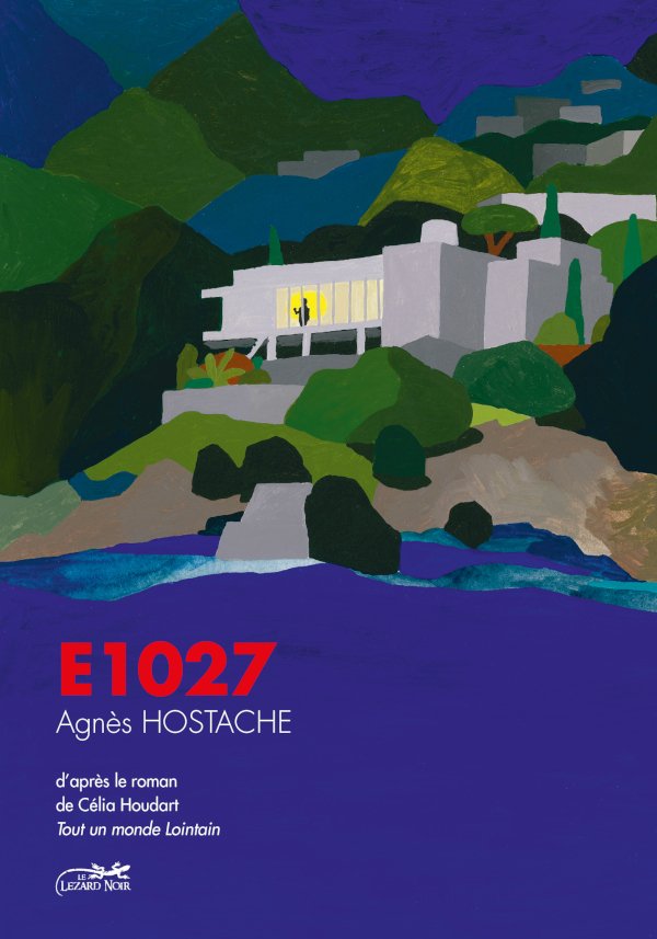 E.1027 - TOUT UN MONDE LOINTAIN