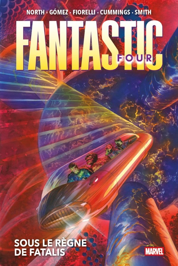 Fantastic Four T03 : Sous le règne de Fatalis - Fantastic Four