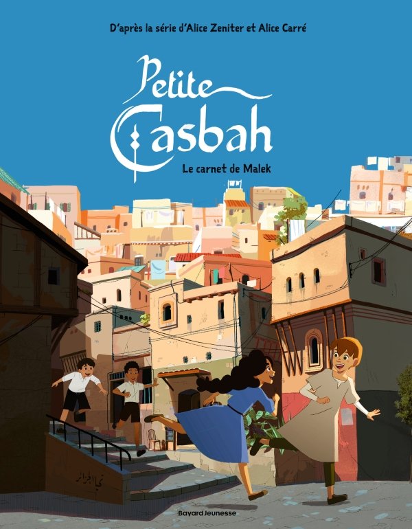 Petite casbah, Tome 03