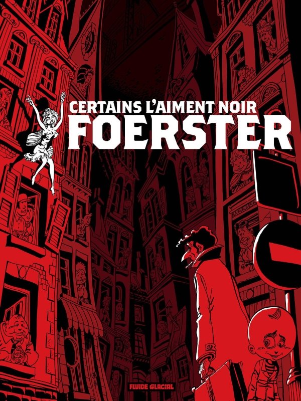 Certains l'aiment noir - Intégrale - Opération intégrale 2022