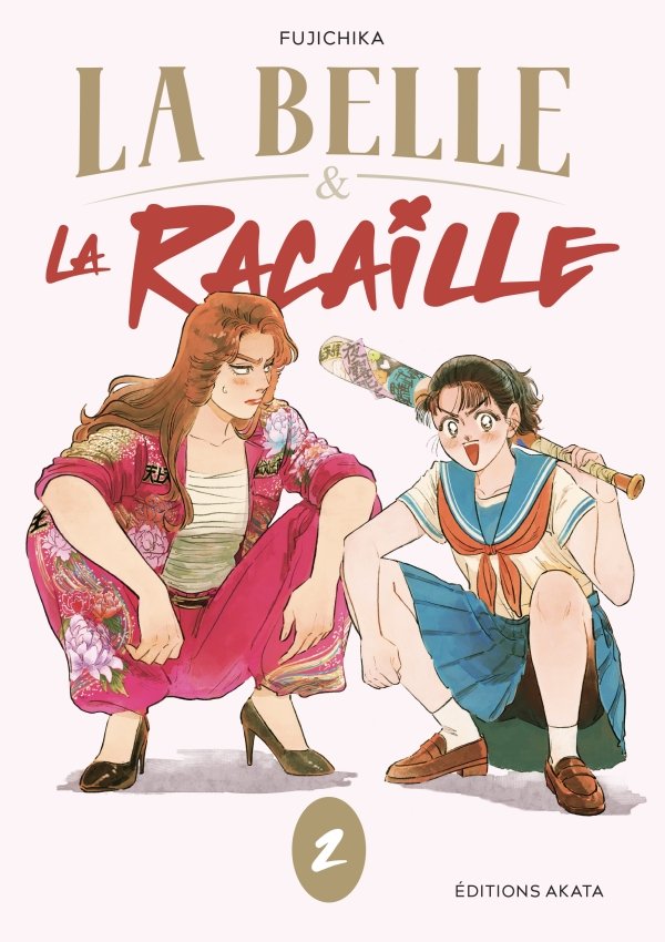 La Belle et la Racaille - Tome 2 - La Belle et la Racaille - manga-fr