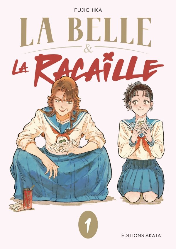 La Belle et la Racaille - Tome 1 - La Belle et la Racaille - manga-fr