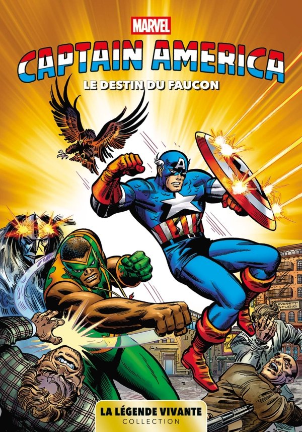 Captain America - La Légende Vivante T02 : Le destin du Faucon - Captain America - La Légende Vivante