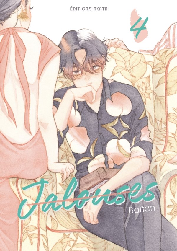 Jalouses - Tome 4