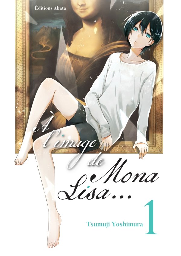 À l'image de Mona Lisa... - Tome 1 - a-limage-de-mona-lisa - manga-fr