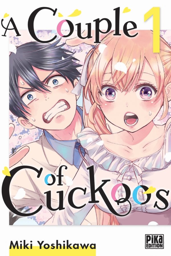 A Couple of Cuckoos T01 - a-couple-of-cuckoos - manga-fr
