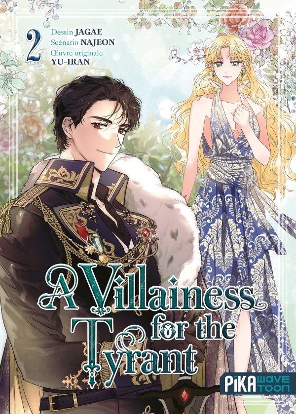 A Villainess for the Tyrant T02 - a-villainess-for-the-tyrant - manga-fr