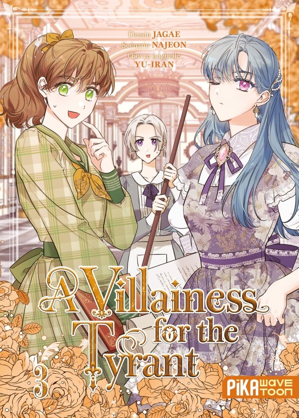 A Villainess for the Tyrant T03 - a-villainess-for-the-tyrant - manga-fr