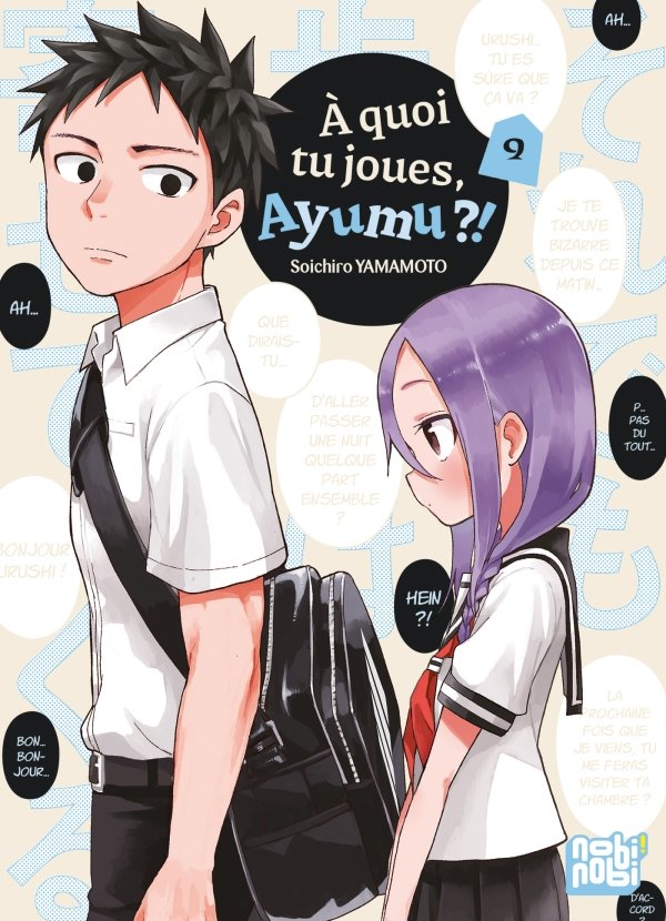A quoi tu joues, Ayumu ?! T09 - a-quoi-tu-joues-ayumu - manga-fr