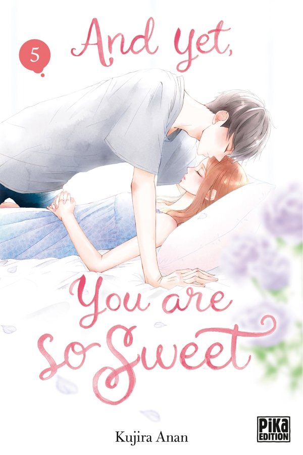 And yet, you are so sweet T05 - and-yet-you-are-so-sweet - manga-fr