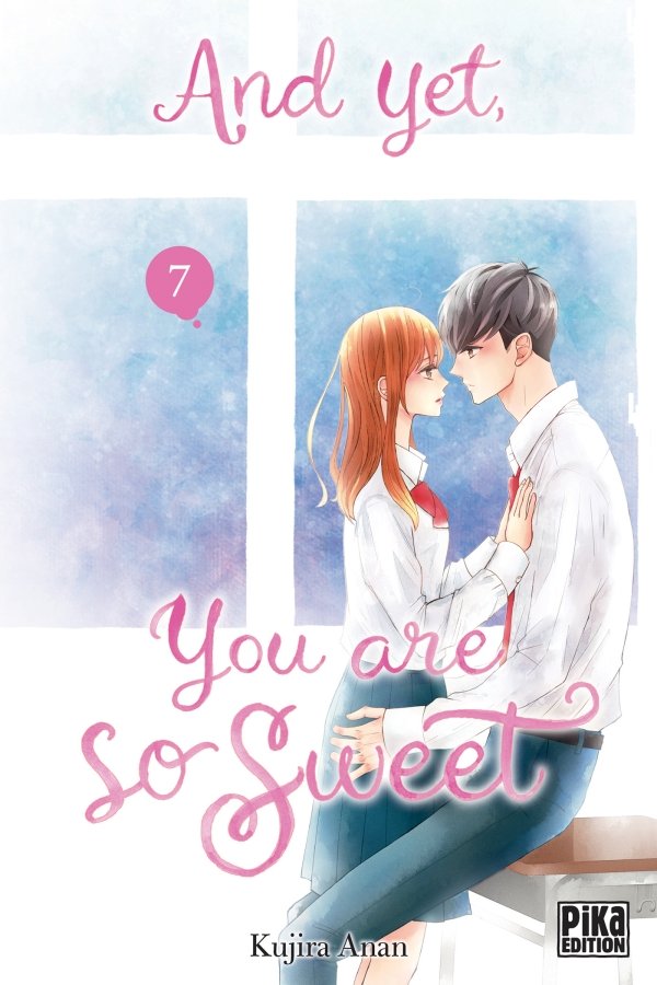 And yet, you are so sweet T07 - and-yet-you-are-so-sweet - manga-fr