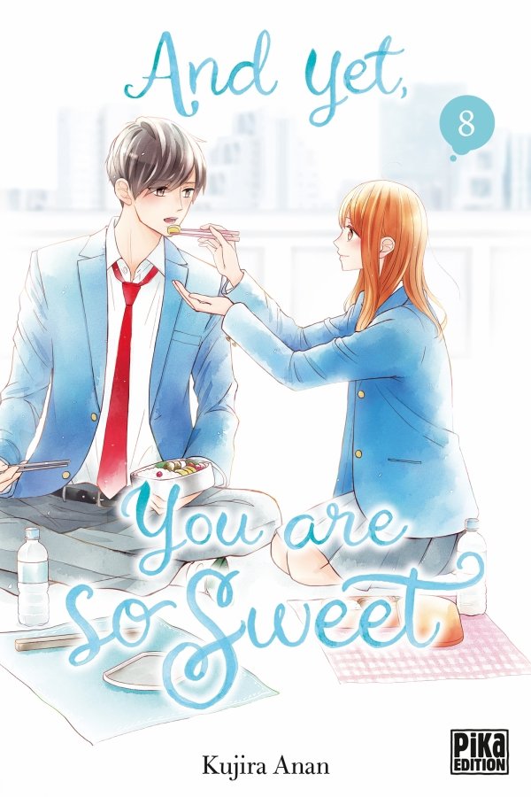 And yet, you are so sweet T08 - and-yet-you-are-so-sweet - manga-fr