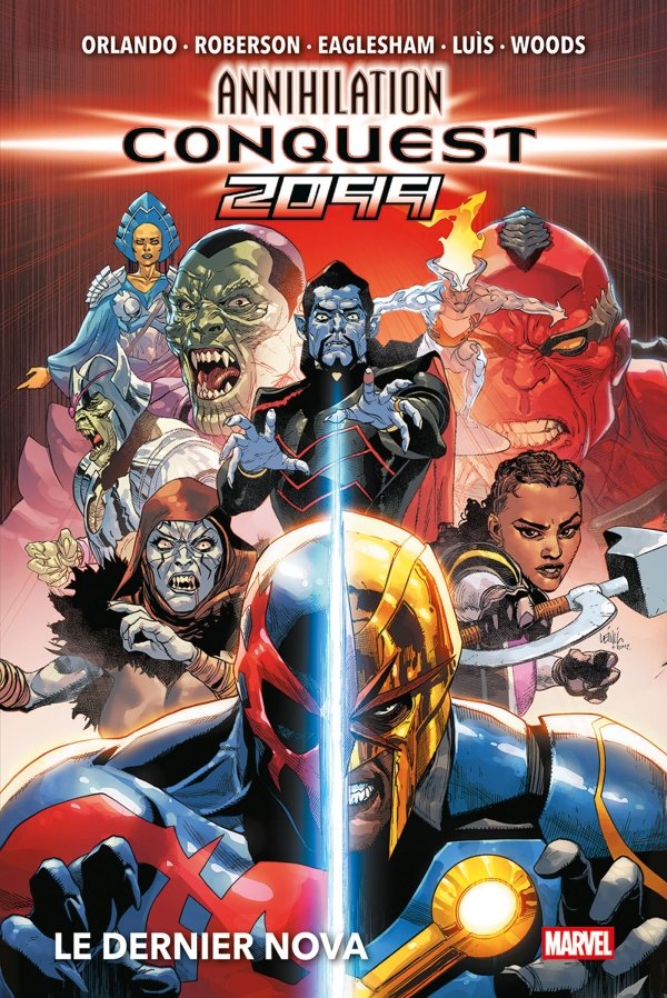 Annihilation Conquest 2099 : Le dernier Nova - ANNIHILATION CONQUEST