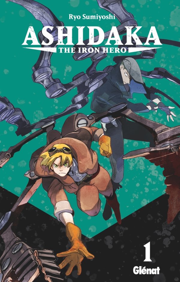 Ashidaka - The Iron Hero - Tome 01