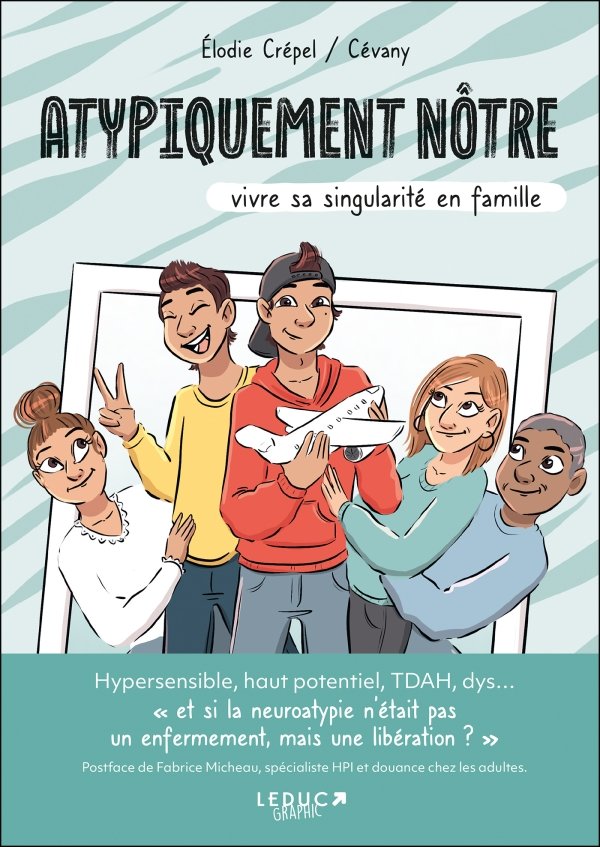 Atypiquement nôtre