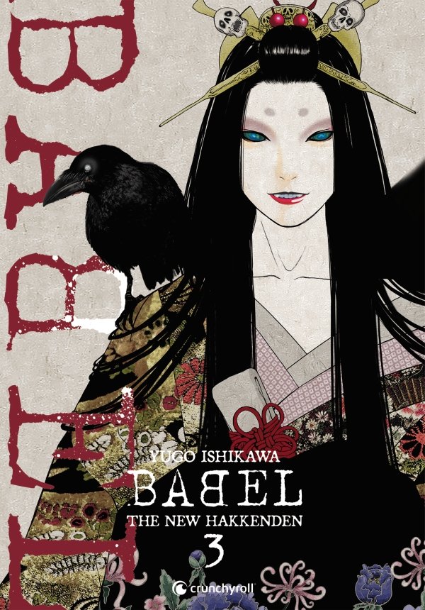 BABEL - THE NEW HAKKENDEN T03 - babel-the-new-hakkenden - manga-fr