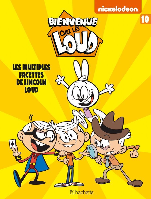 Bienvenue chez Les Loud - Tome 10