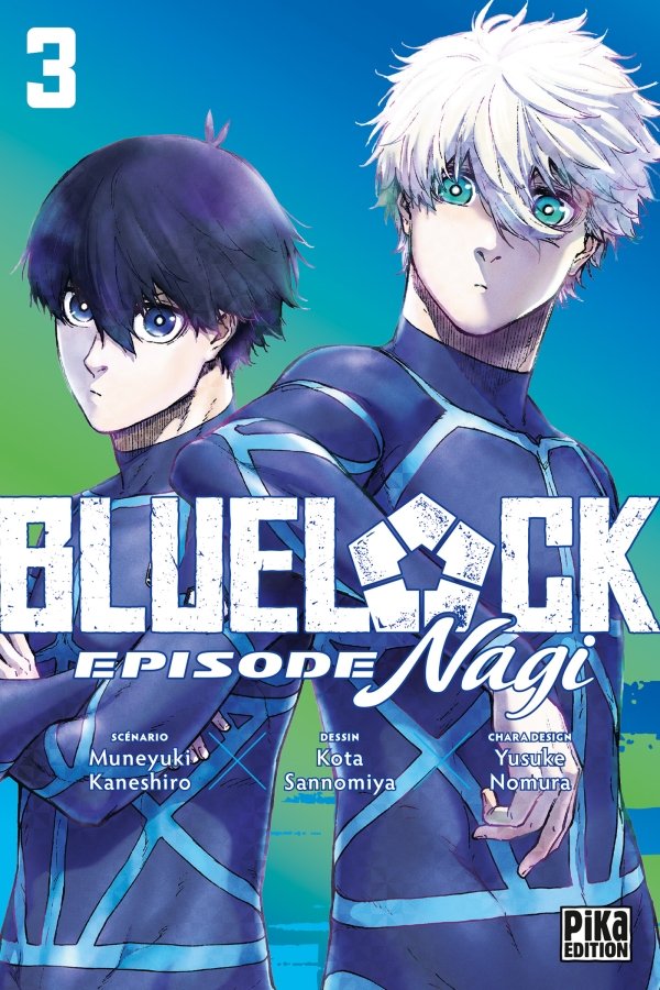 Blue Lock - Episode Nagi T03 - blue-lock - manga-fr