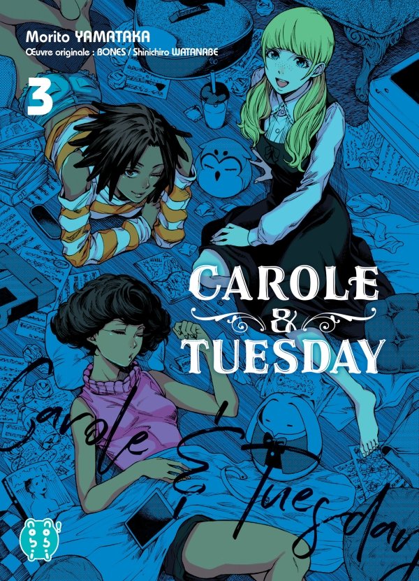 Carole & Tuesday T03 - carole-tuesday - manga-fr