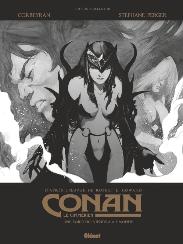 Conan le Cimmérien - Une sorcière viendra au monde N&B