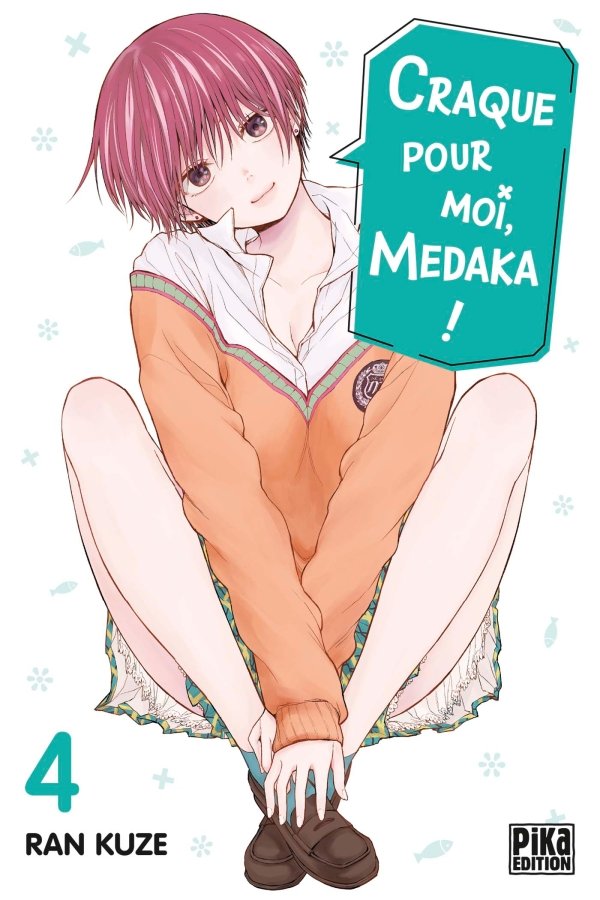Craque pour moi, Medaka ! T04 - craque-pour-moi-medaka - manga-fr