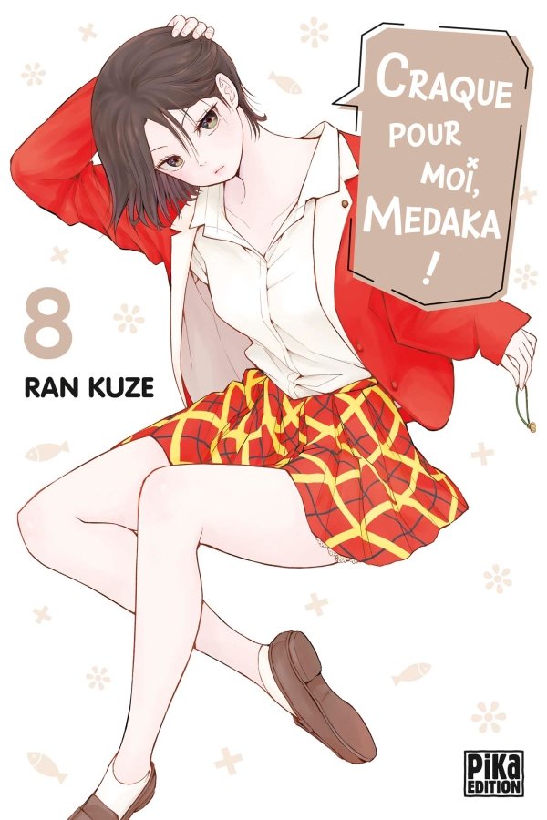 Craque pour moi, Medaka ! T08 - craque-pour-moi-medaka - manga-fr