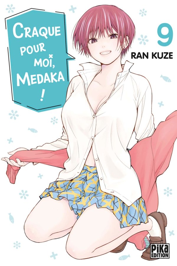 Craque pour moi, Medaka ! T09 - craque-pour-moi-medaka - manga-fr