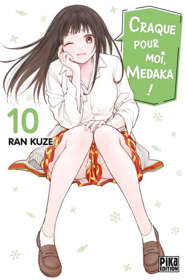Craque pour moi, Medaka ! T10 - craque-pour-moi-medaka - manga-fr