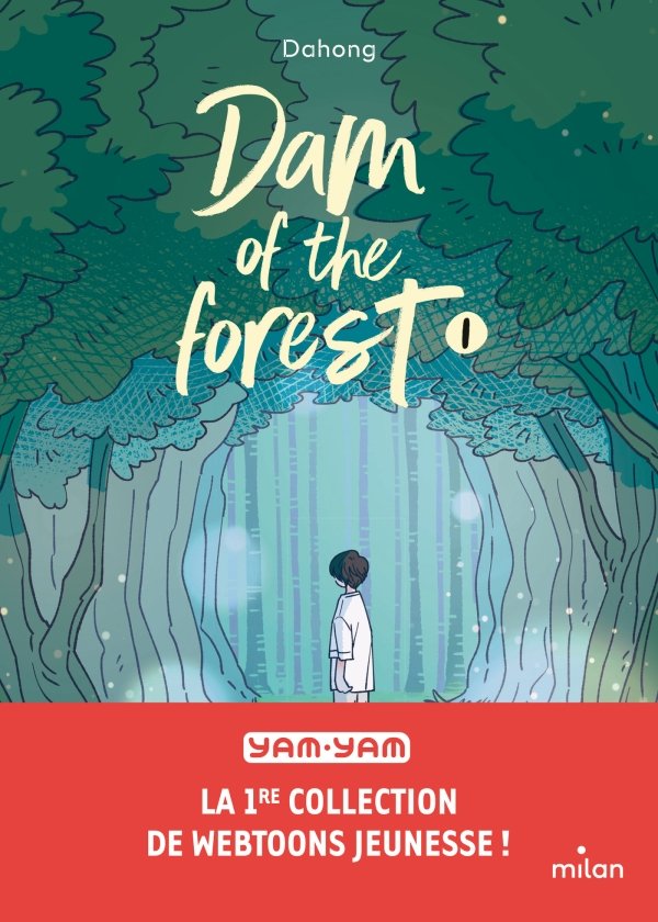 Dam of the forest, Tome 01